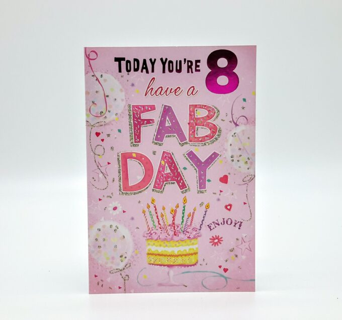 Today You're 8 Have A Fab Day By Simon Elvin