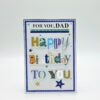 For You Dad, Happy Birthday To You By Isabel's Garden