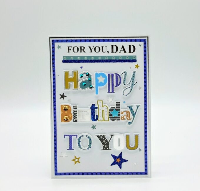 For You Dad, Happy Birthday To You By Isabel's Garden