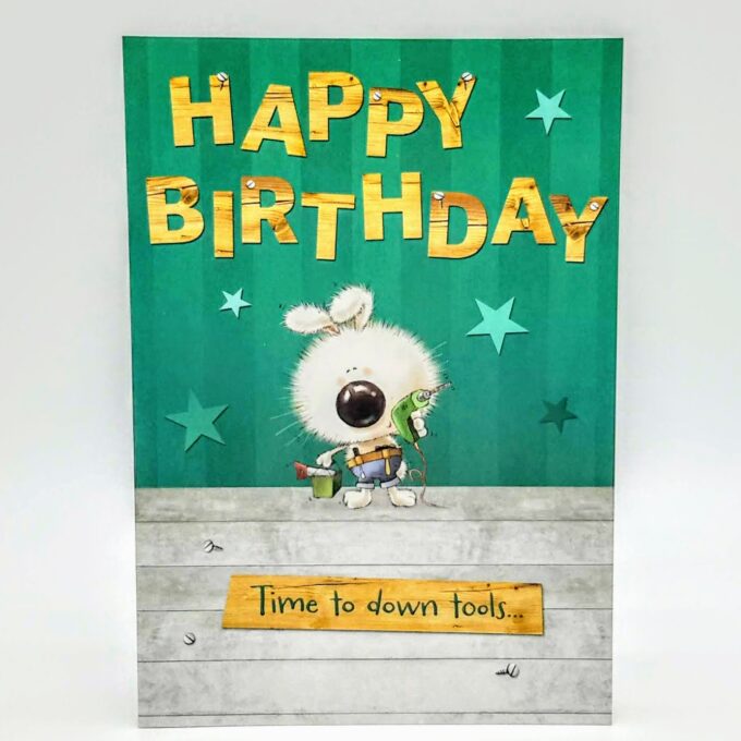 Happy Birthday Time To Down Tools